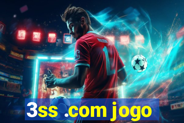 3ss .com jogo